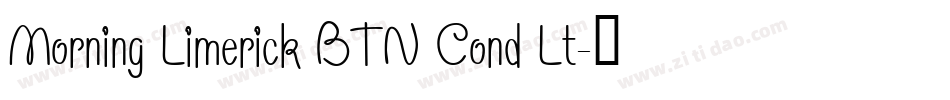 Morning Limerick BTN Cond Lt字体转换